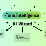 Grafik zeigt, dass one.intelligence KI Wizard unterschiedliche Texte erzeugen kann